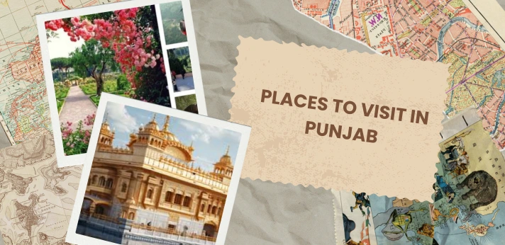 Places to Visit in Punjab